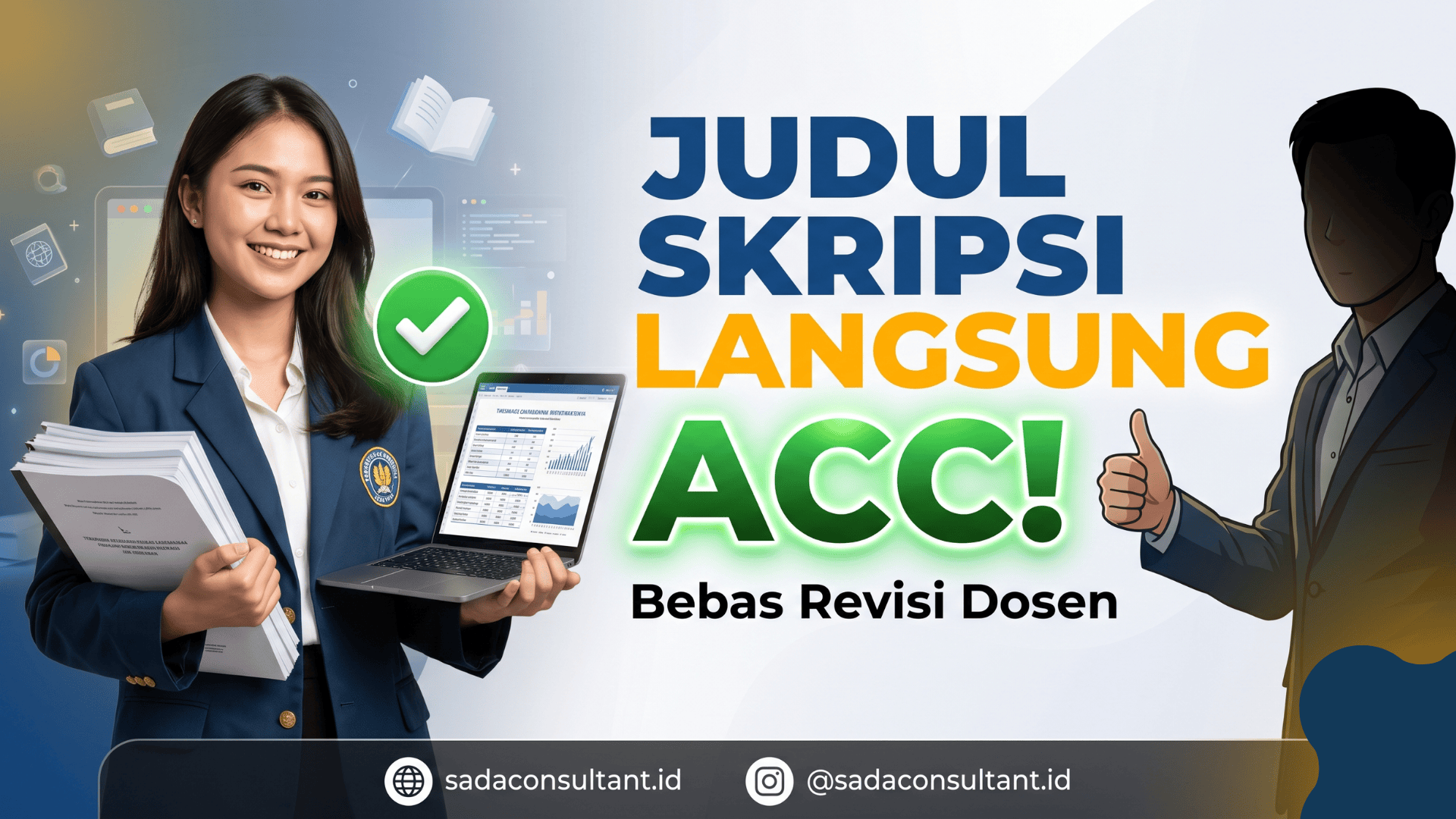 Cara Menentukan Judul Skripsi yang Cepat ACC Dosen (Bebas Revisi)